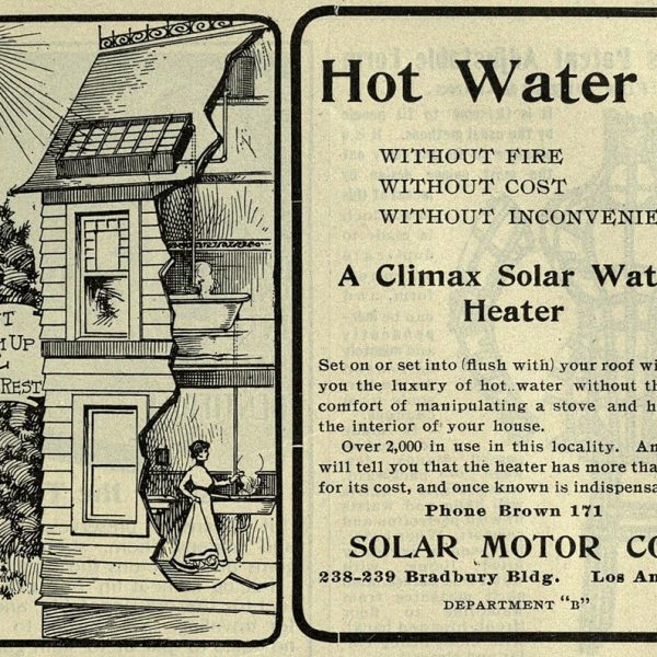 آگهی تبلیغاتی آبگرمکن خورشیدی مربوط به صد سال پیش 1920